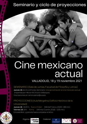 SEMINARIO FORMATIVO Y CICLO DE PROYECCIONES: Cine mexicano actual SEMINARIO FORMATIVO Y CICLO DE PROYECCIONES: Cine mexicano actual