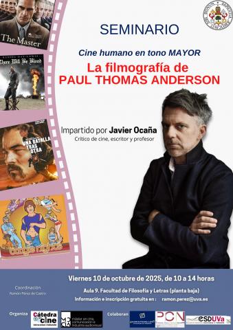 CINE HUMANO EN TONO MAYOR. LA FILMOGRAFÍA DE PAUL THOMAS ANDERSON Seminario Formativo